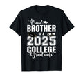 Proud Brother 2025 College Graduate T-Shirt - Unique Graphic Unisex - T-Shirt, Sweatshirt, Hoodie