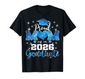 Super Proud Mom 2026 Graduate Senior T-Shirt - Streetwear Style for Adults - T-Shirt, Sweatshirt, Hoodie