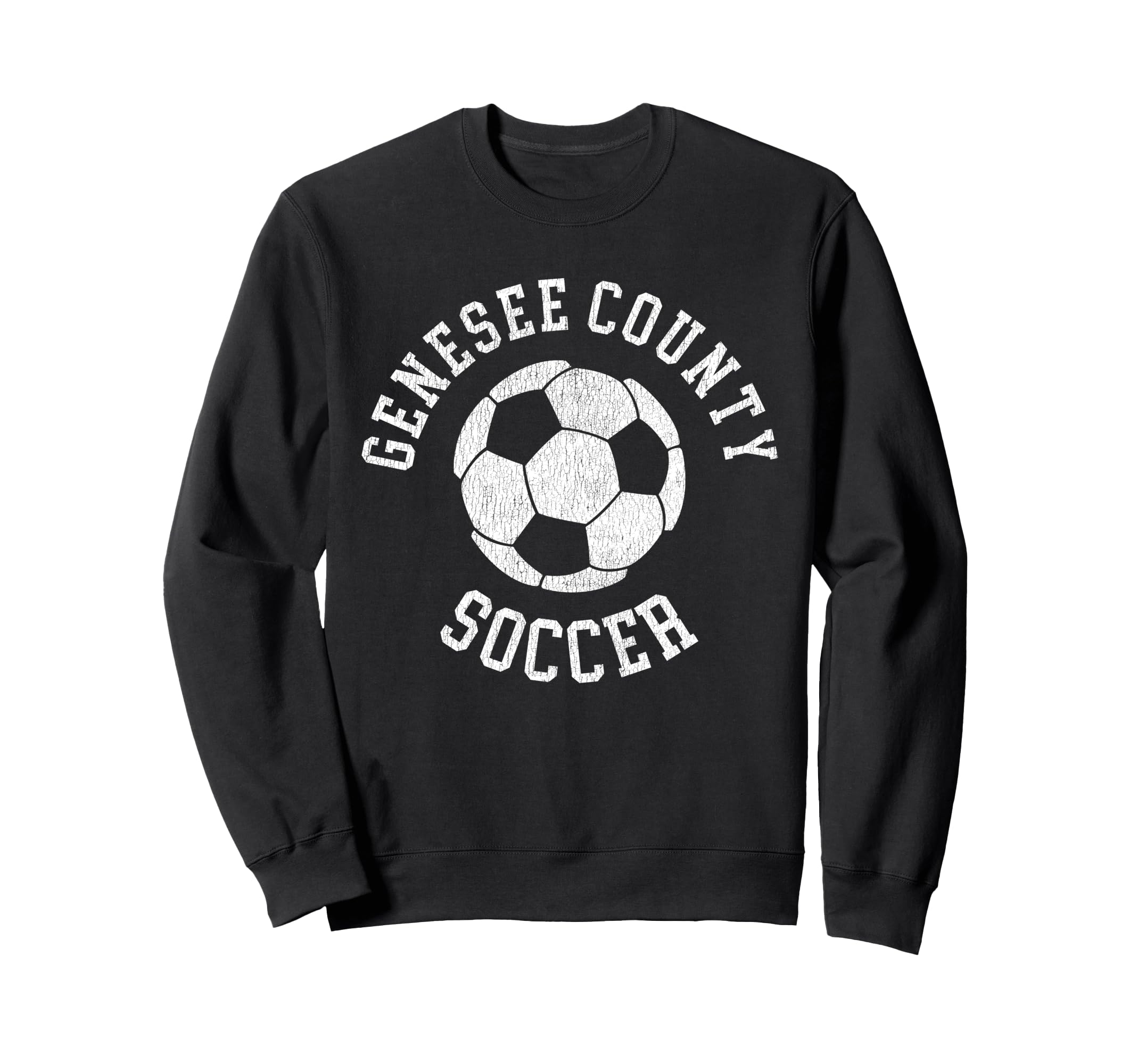 Genesee County Soccer Sweatshirt - Fun Novelty Design for Adults - T-Shirt, Sweatshirt, Hoodie