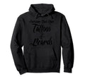 Awesome Dads Have Tattoos And Beards Hoodie - Streetwear Style Men Women - T-Shirt, Sweatshirt, Hoodie