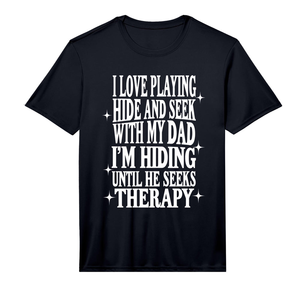 Mens I Love Playing Hide And T-Shirt - Casual Everyday Wear for Adults - T-Shirt, Sweatshirt, Hoodie