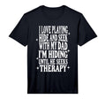 Mens I Love Playing Hide And T-Shirt - Casual Everyday Wear for Adults - T-Shirt, Sweatshirt, Hoodie