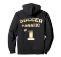 Soccer Fanatic Hoodie - Streetwear Style for Adults - T-Shirt, Sweatshirt, Hoodie