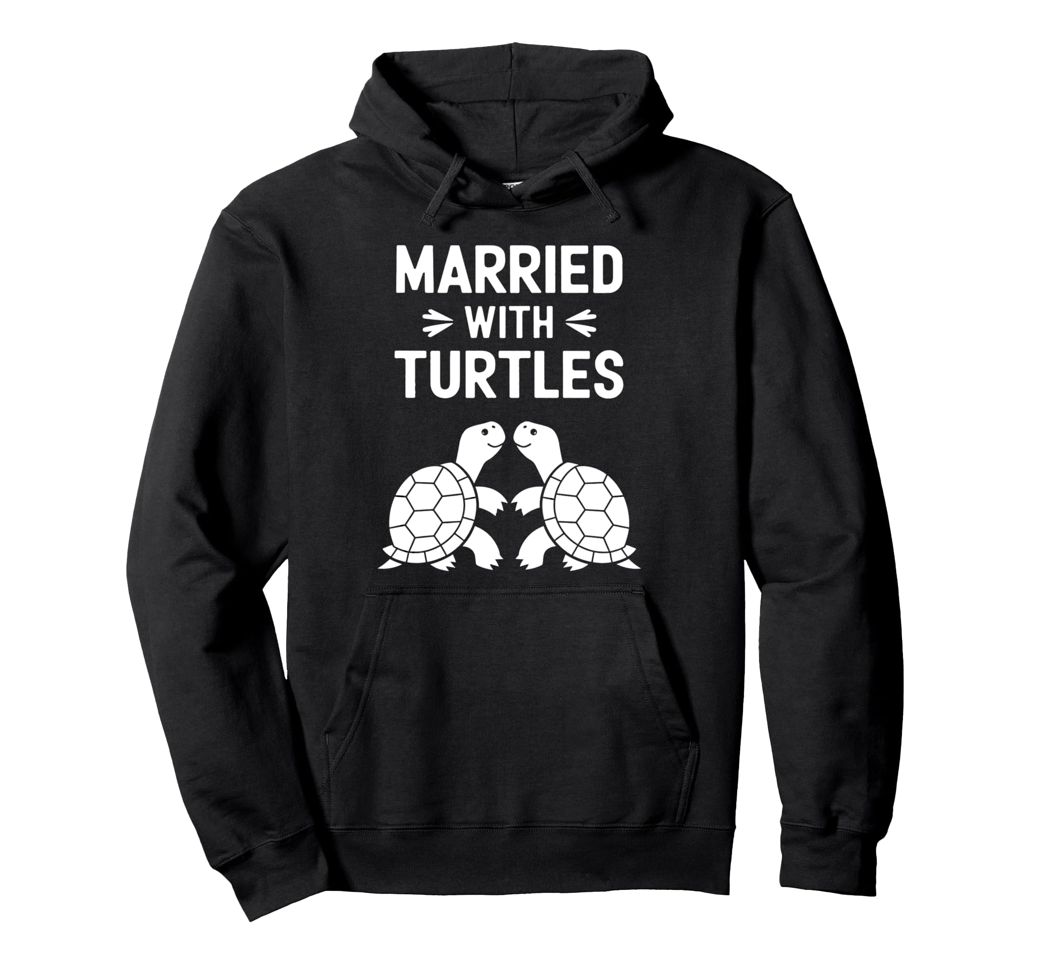 Married Turtles Funny Turtle Single Dad Hoodie - Trendy Graphic Men Women - T-Shirt, Sweatshirt, Hoodie