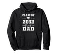 Senior Dad 2032 Proud Dad Class 2032 Dad Hoodie - Trendy Graphic Unisex - T-Shirt, Sweatshirt, Hoodie