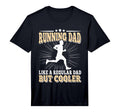Mens Running Dad Like Regular Dad Run T-Shirt - Unique Graphic Unisex - T-Shirt, Sweatshirt, Hoodie