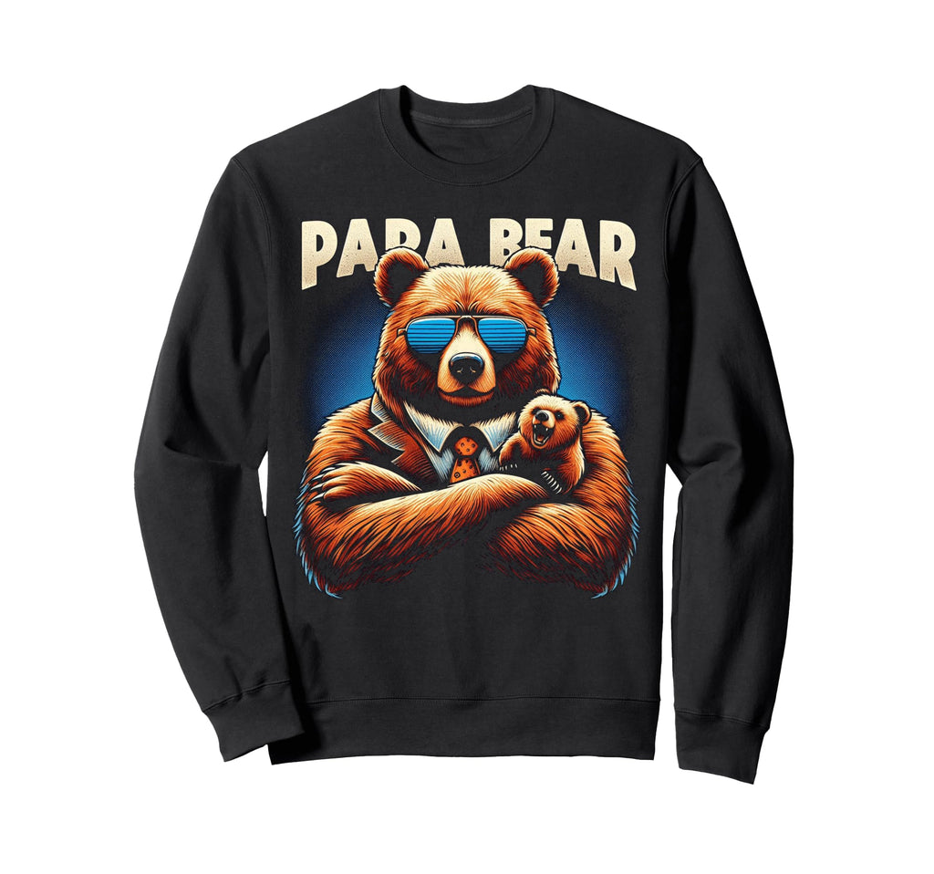 Papa Bear Funny Bears Animal Lover Sweatshirt - Fun Novelty Design Unisex - T-Shirt, Sweatshirt, Hoodie