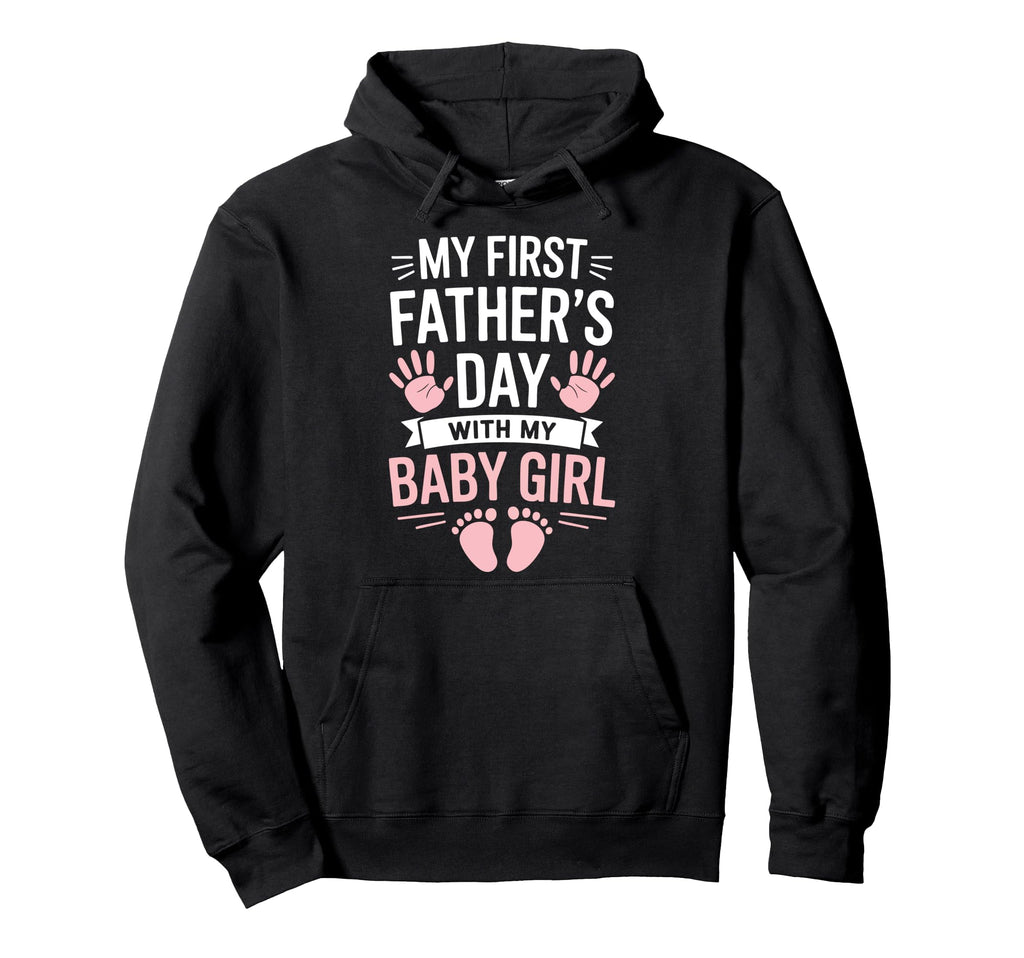 My First Fathers Day Funny First Time Hoodie - Streetwear Style for Adults - T-Shirt, Sweatshirt, Hoodie