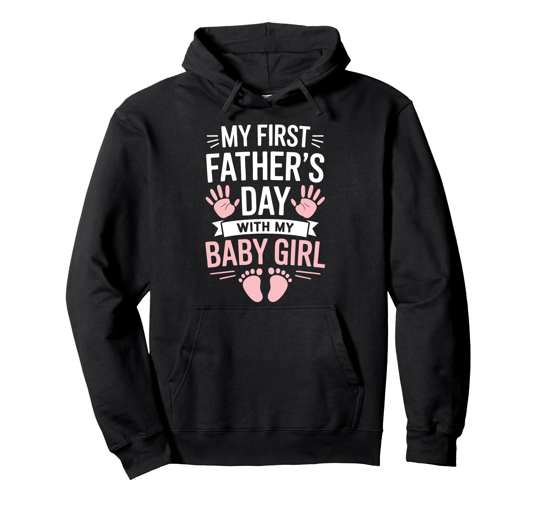 My First Fathers Day Funny First Time Hoodie - Streetwear Style for Adults - T-Shirt, Sweatshirt, Hoodie