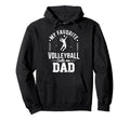 My Favorite Volleyball Player Calls Hoodie - Fun Novelty Design for Adults - T-Shirt, Sweatshirt, Hoodie