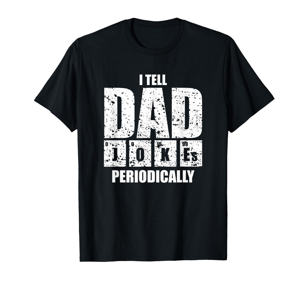 I Tell Dad Jokes Regularly T-Shirt - Custom Art Print Unisex - T-Shirt, Sweatshirt, Hoodie