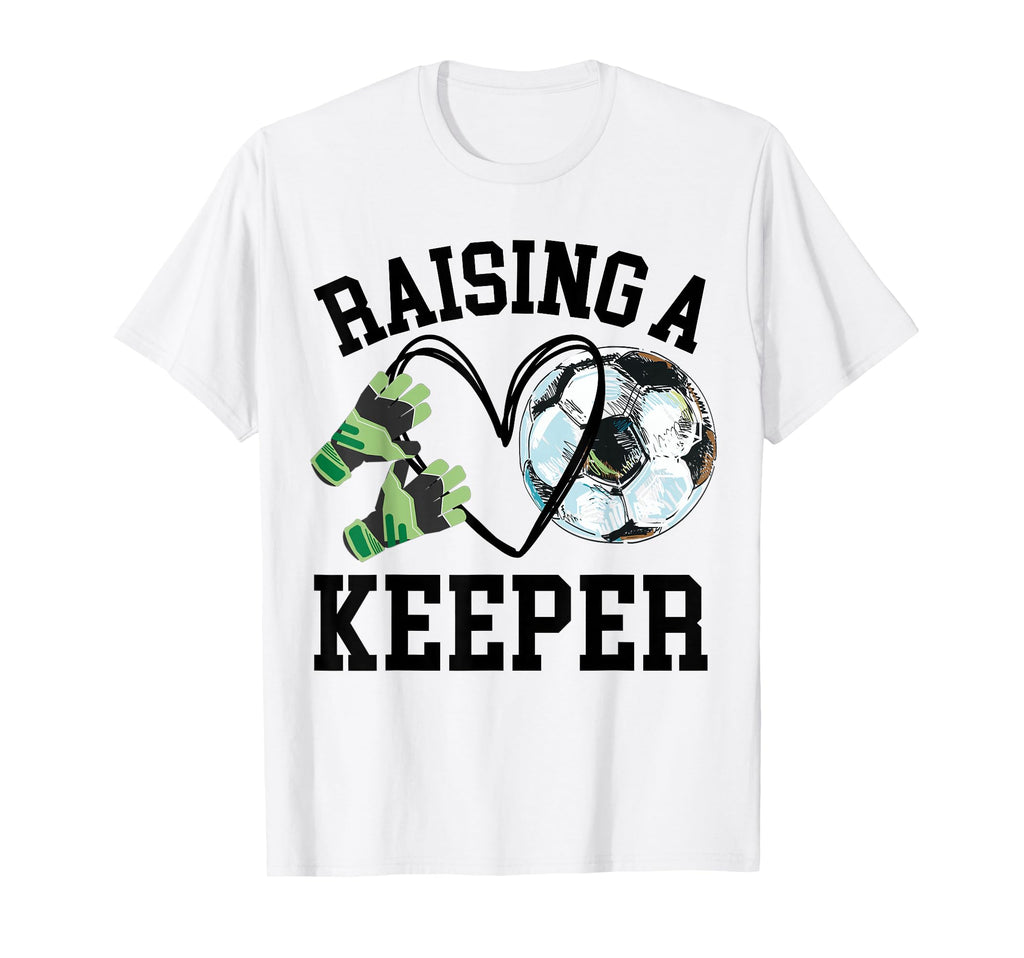 Keeper Mom Goalkeeper Soccer Mama T-Shirt - Fun Novelty Design Unisex - T-Shirt, Sweatshirt, Hoodie
