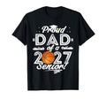 Proud Dad Basketball Senior Class 2026 T-Shirt - Unique Graphic for Adults - T-Shirt, Sweatshirt, Hoodie