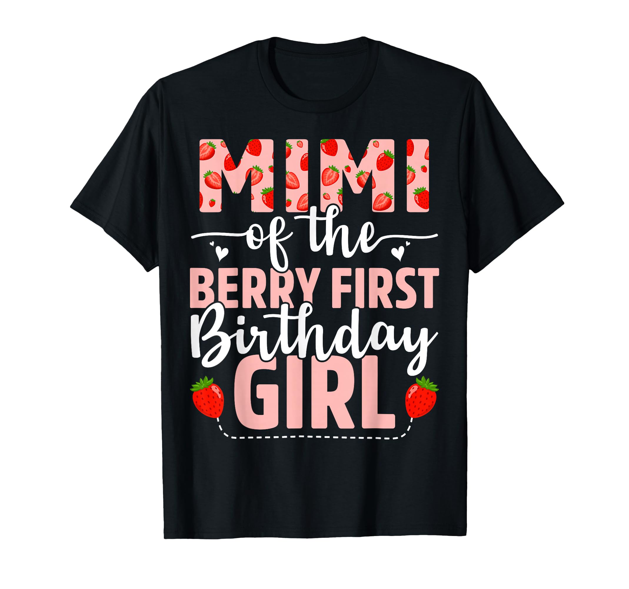 Mimi Berry First Birthday Sweet T-Shirt - Streetwear Style Men Women - T-Shirt, Sweatshirt, Hoodie