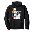 Twin Parents Mom Dad Gifts Fathers Day So Hoodie - Graphic Print Men Women - T-Shirt, Sweatshirt, Hoodie