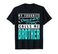 My Favorite Soccer Player Calls Me T-Shirt - Fun Novelty Design Men Women - T-Shirt, Sweatshirt, Hoodie