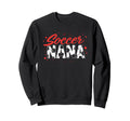 Proud Soccer Nana Funny Grandma Sweatshirt - Streetwear Style Men Women - T-Shirt, Sweatshirt, Hoodie