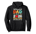 Proud Dad 2026 Middle School Graduate Hoodie - Unique Graphic Unisex - T-Shirt, Sweatshirt, Hoodie