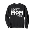 Soccer Senior Mom 2026 Soccer Sweatshirt - Minimalist Print for Adults - T-Shirt, Sweatshirt, Hoodie