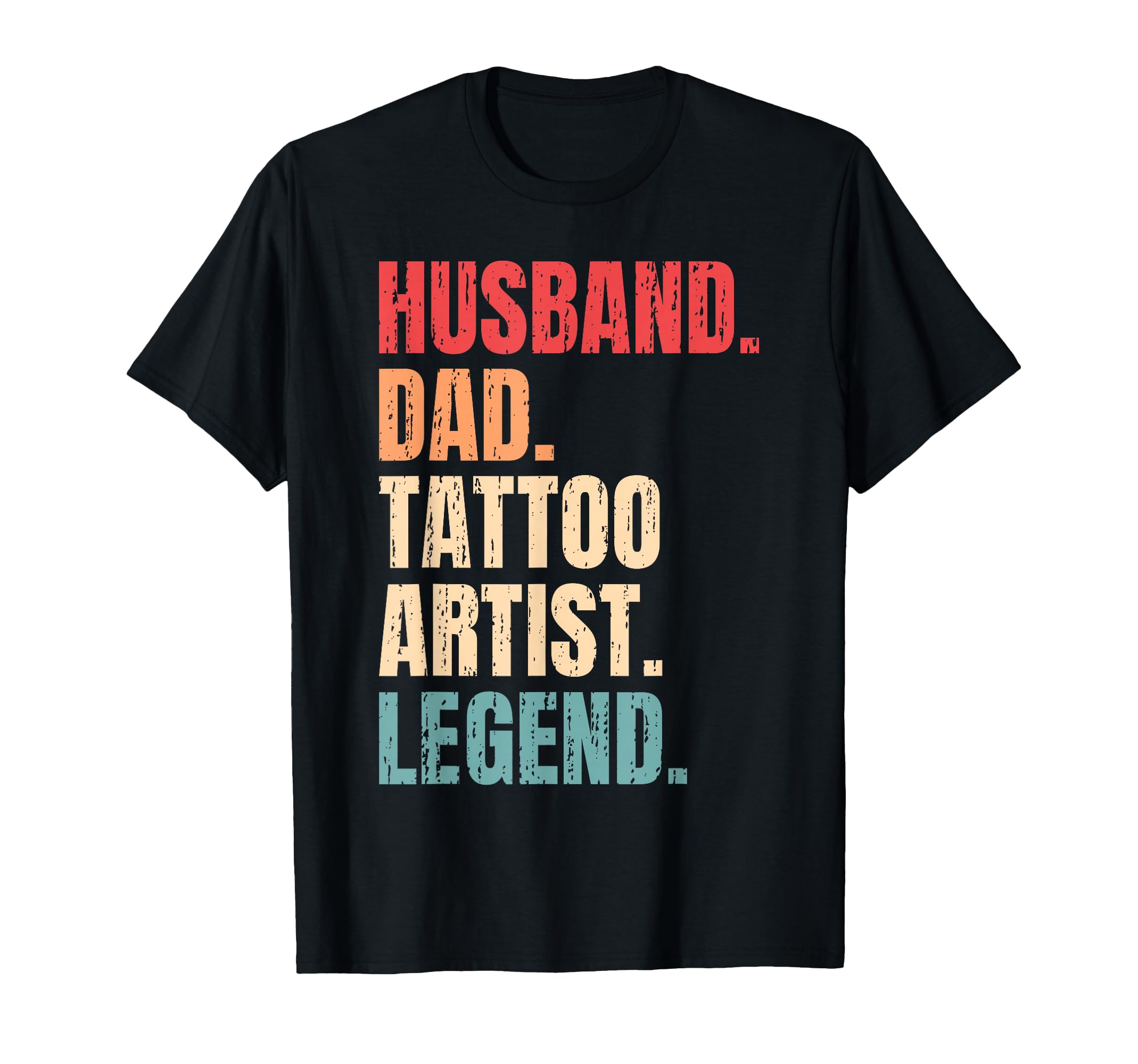 Husband Dad Tattoo Artist Legend Ink T-Shirt - Unique Graphic for Adults - T-Shirt, Sweatshirt, Hoodie