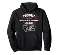 Proudest Soccer Mom This Earth Mothers Hoodie - Trendy Graphic for Adults - T-Shirt, Sweatshirt, Hoodie
