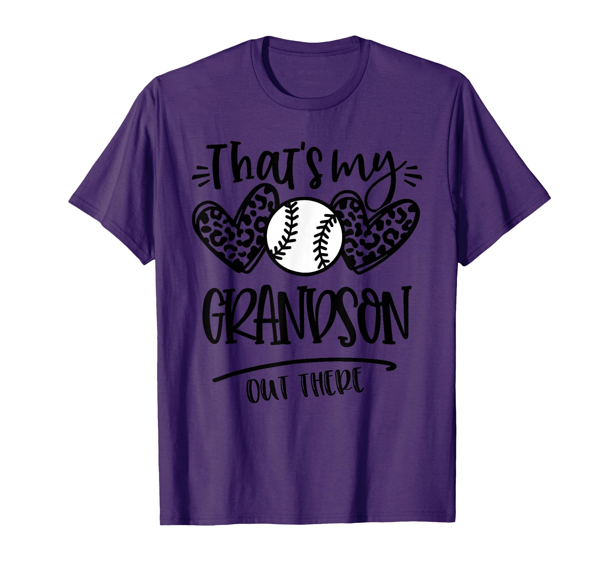 Thats My Grandson Out There Baseball T-Shirt - Trendy Graphic for Adults - T-Shirt, Sweatshirt, Hoodie