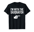 Im Sasquatch Matching Sasquatch T-Shirt - Fun Novelty Design Unisex - T-Shirt, Sweatshirt, Hoodie