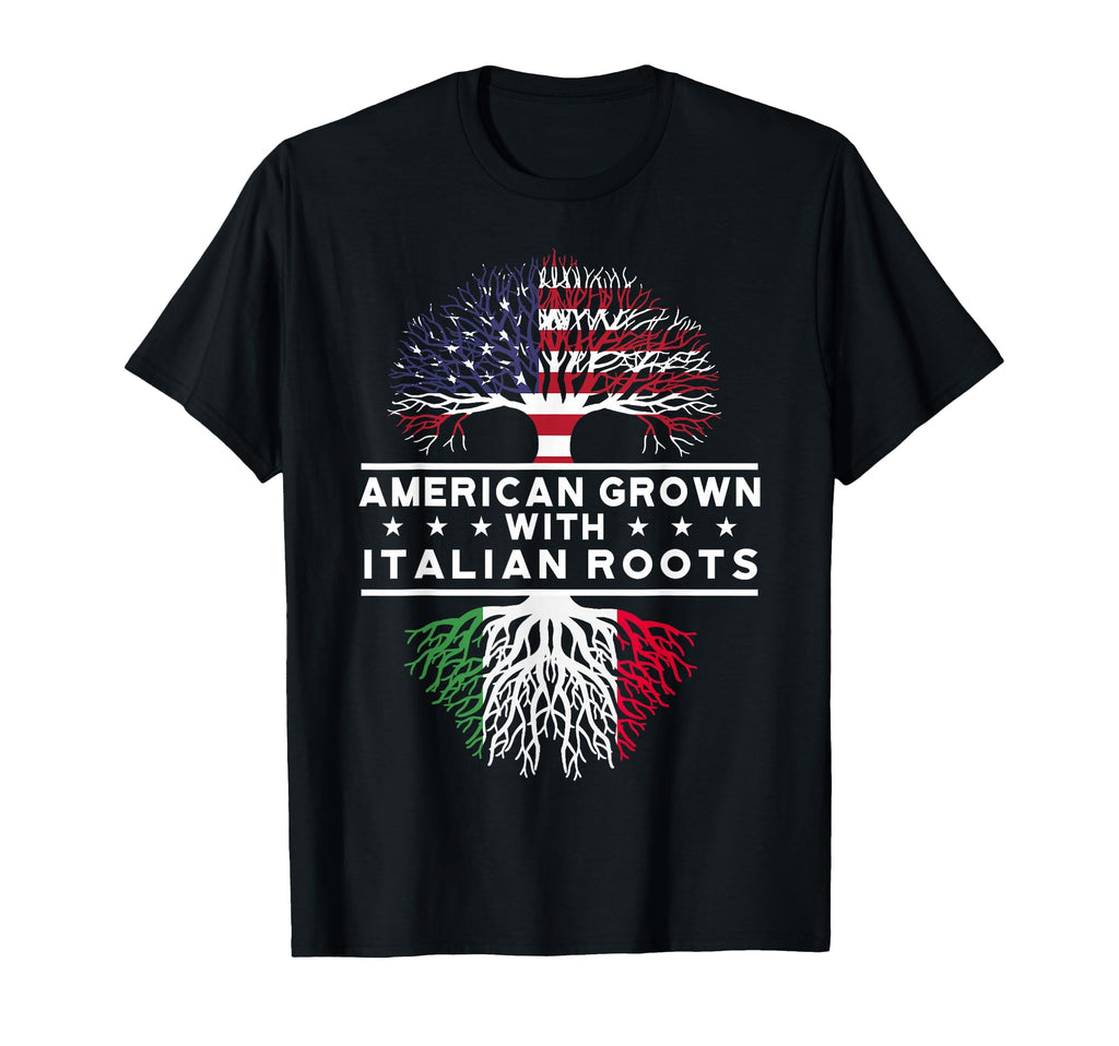 American Grown Italian Roots Italy T-Shirt - Graphic Print for Adults - T-Shirt, Sweatshirt, Hoodie