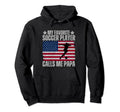 My Favorite Soccer Player Calls Me Papa Hoodie - Trendy Graphic for Adults - T-Shirt, Sweatshirt, Hoodie