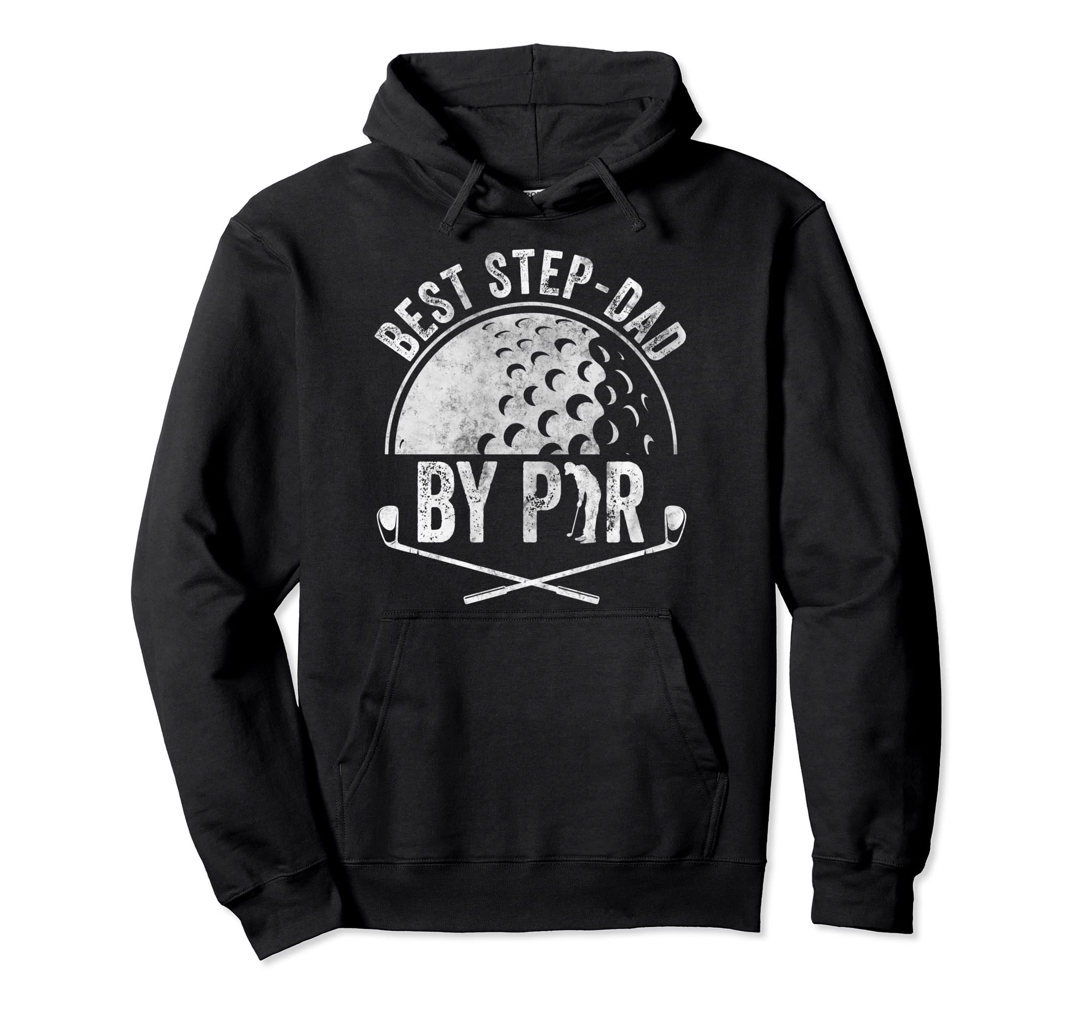 Funny Golf Lover Sports Golfer Best Step Hoodie - Graphic Print for Adults - T-Shirt, Sweatshirt, Hoodie