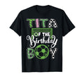 Tita Birthday Soccer Player Birthday T-Shirt - Unique Graphic for Adults - T-Shirt, Sweatshirt, Hoodie