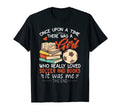Once Upon Time There Was Loved T-Shirt - Casual Everyday Wear Unisex - T-Shirt, Sweatshirt, Hoodie