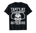 Basketball Mom Thats My Daughter T-Shirt - Casual Everyday Wear Men Women - T-Shirt, Sweatshirt, Hoodie