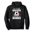 My Favorite Soccer Player Calls Me Nonnie Hoodie - Trendy Graphic Unisex - T-Shirt, Sweatshirt, Hoodie