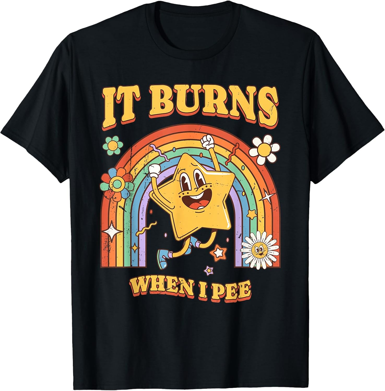 Funny Saying It Burns When I Pee! Sarcastic, Ironic - Adult & Kids T-Shirts, Sweatshirts & Hoodies apparel design preview 1