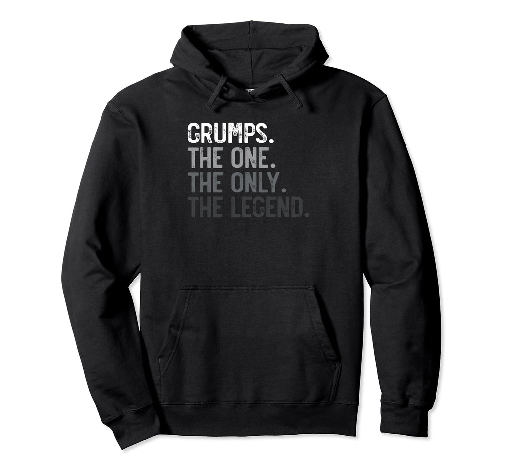 Grumps One Only Legend Funny Hoodie - Casual Everyday Wear for Adults - T-Shirt, Sweatshirt, Hoodie
