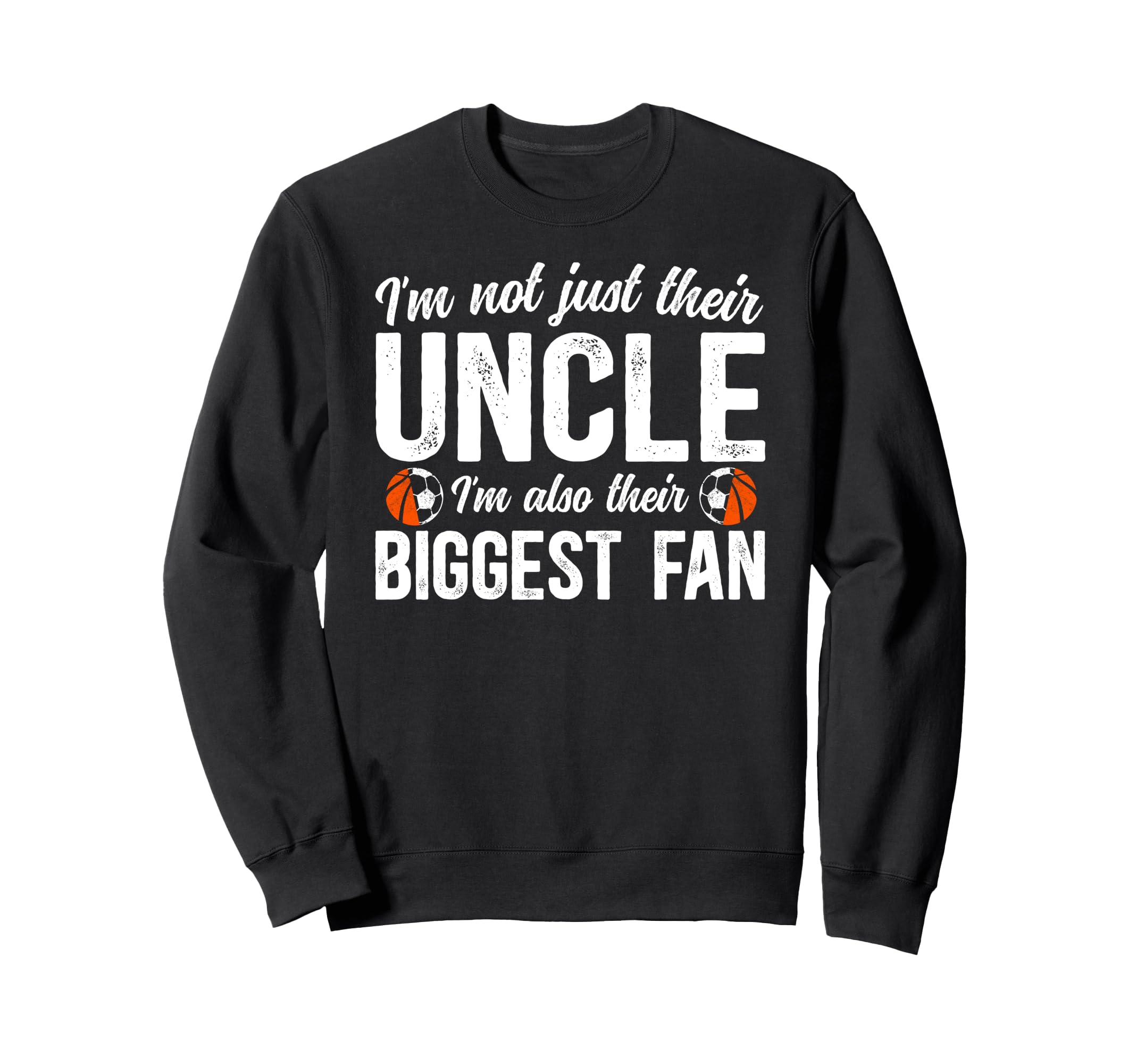 Their Biggest Fan Soccer Basketball Sweatshirt - Graphic Print Unisex - T-Shirt, Sweatshirt, Hoodie