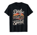 Dad Need Speed Motorcycle Rider T-Shirt - Graphic Print Men Women - T-Shirt, Sweatshirt, Hoodie