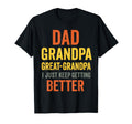 Funny Great Grandpa Fathers Day Great T-Shirt - Fun Novelty Design Unisex - T-Shirt, Sweatshirt, Hoodie