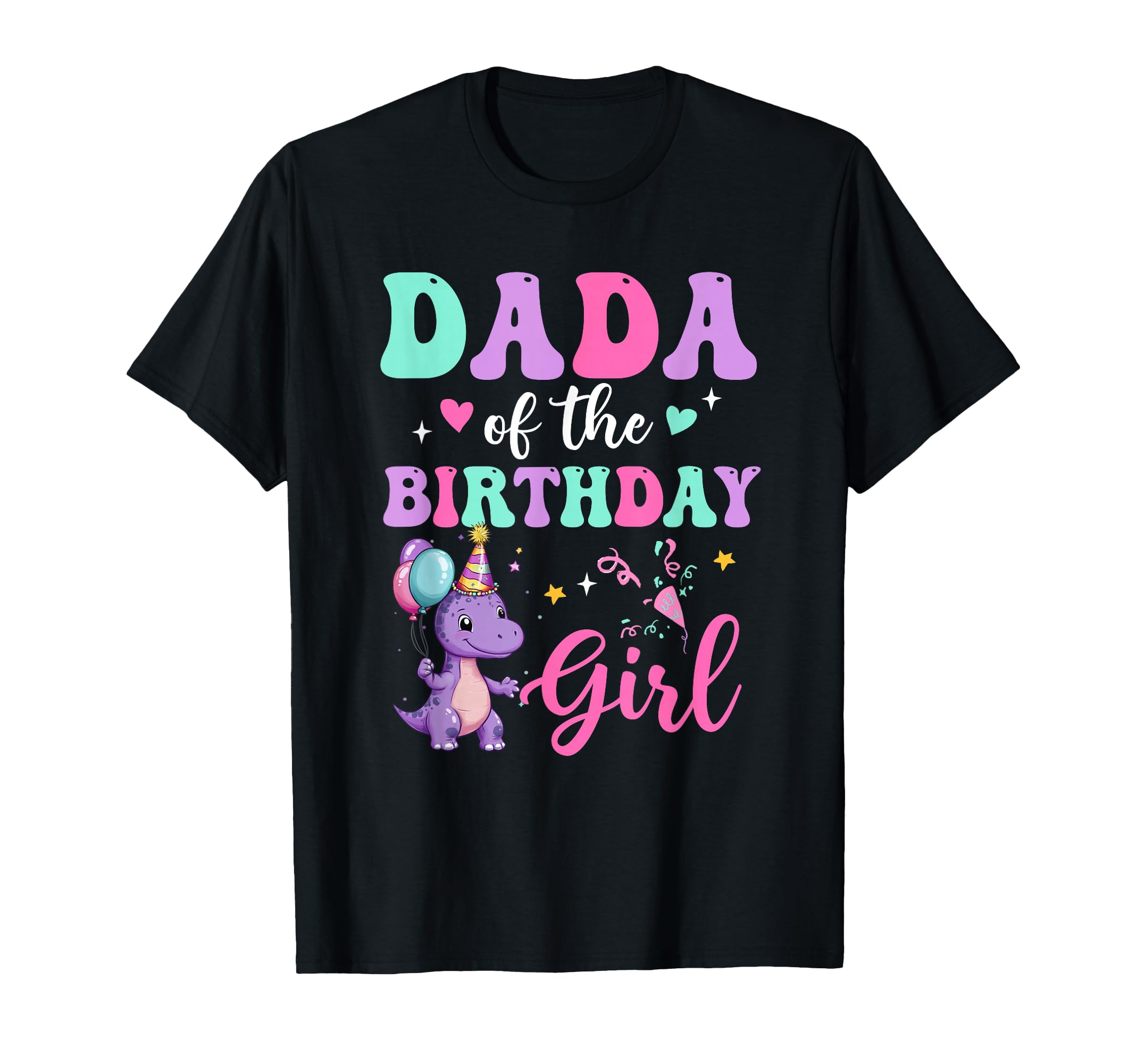 Dada Birthday Dinosaur T Rex Party T-Shirt - Streetwear Style for Adults - T-Shirt, Sweatshirt, Hoodie