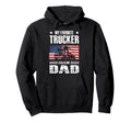 My Favorite Trucker Calls Me Dad Truck Hoodie - Trendy Graphic Men Women - T-Shirt, Sweatshirt, Hoodie