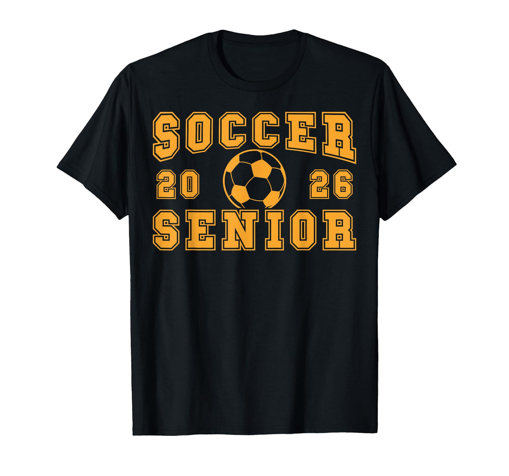 Soccer Senior Night Soccer Senior T-Shirt - Fun Novelty Design for Adults - T-Shirt, Sweatshirt, Hoodie