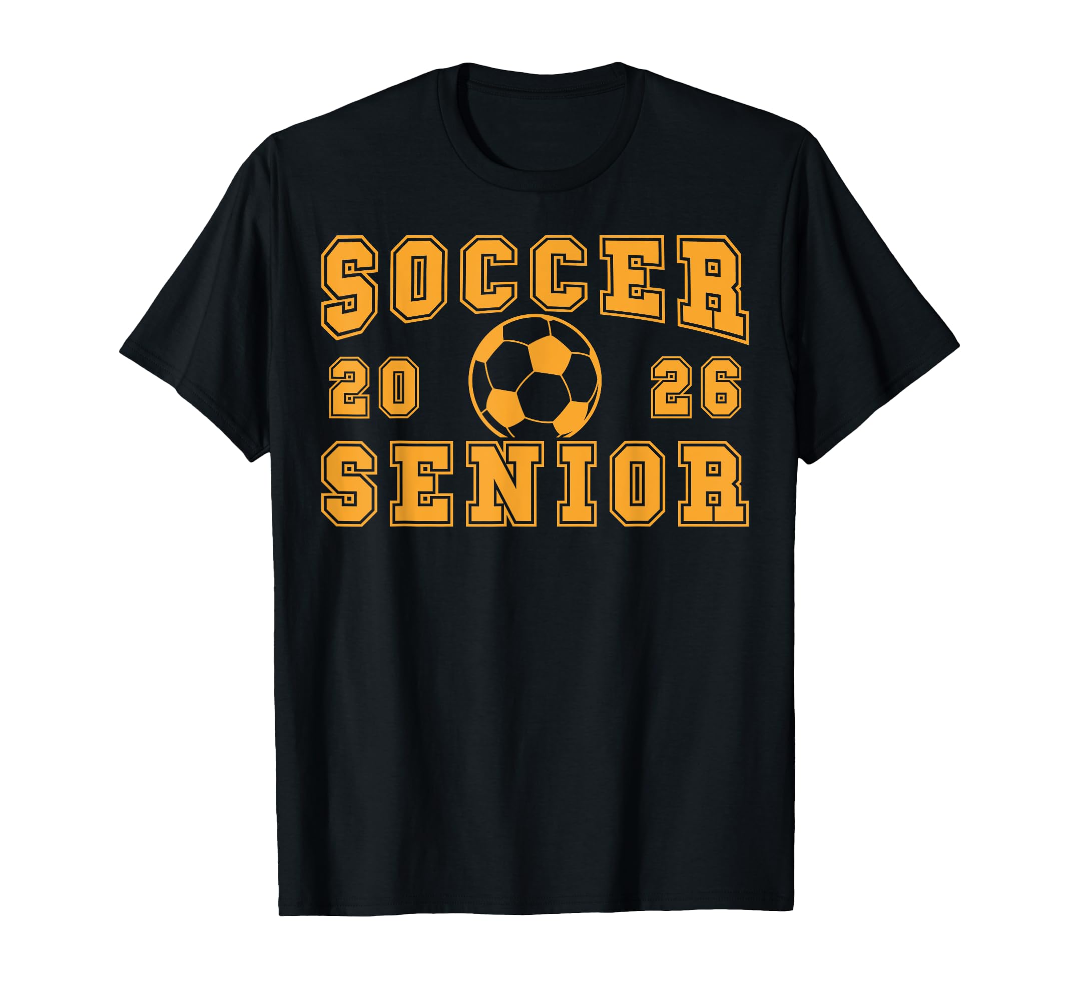 Soccer Senior Night Soccer Senior T-Shirt - Fun Novelty Design for Adults - T-Shirt, Sweatshirt, Hoodie