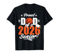 Proud Dad 2026 Senior Basketball T-Shirt - Novelty Apparel Men Women - T-Shirt, Sweatshirt, Hoodie