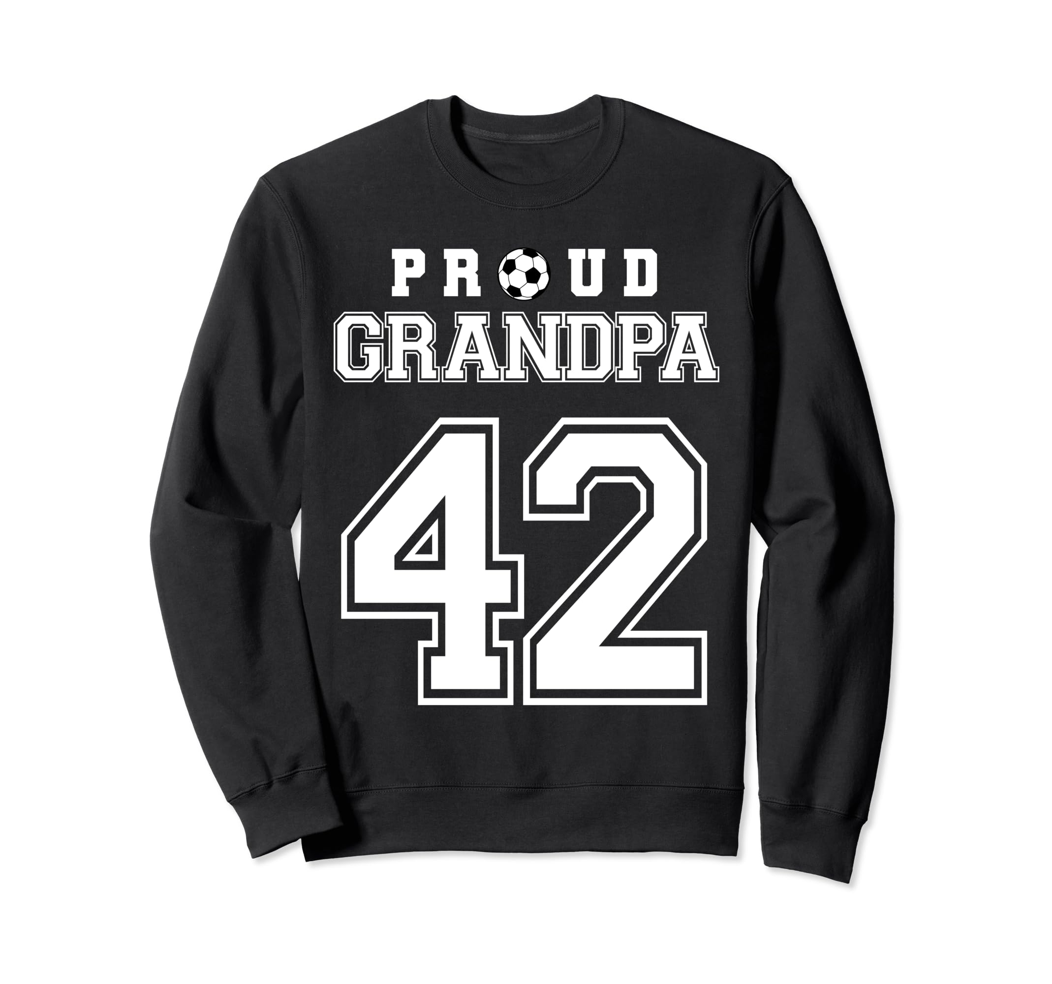 Number 42 Custom Proud Soccer Sweatshirt - Fun Novelty Design for Adults - T-Shirt, Sweatshirt, Hoodie