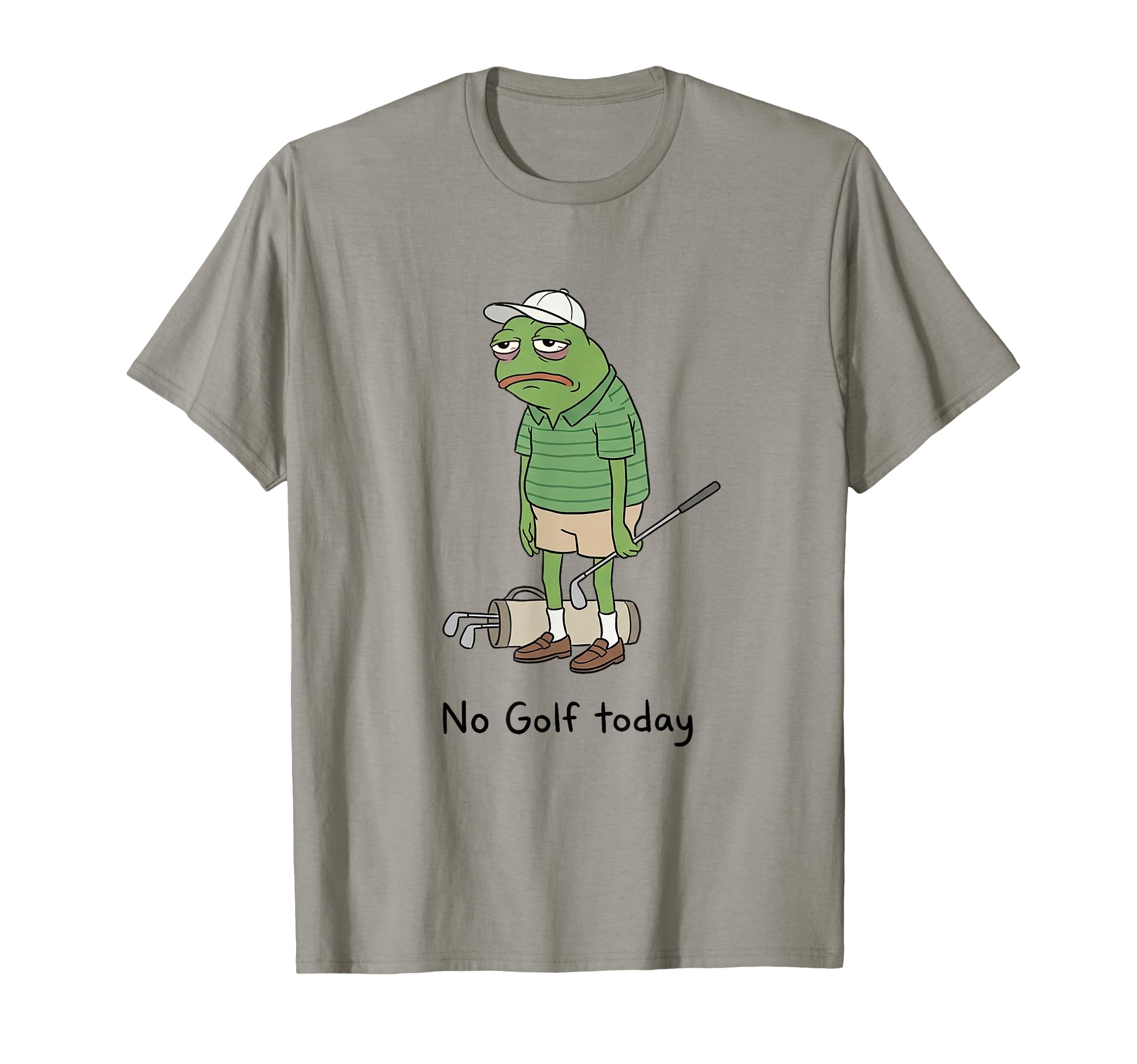 No Golf Today Funny Frog Golf Dad T-Shirt - Trendy Graphic Men Women - T-Shirt, Sweatshirt, Hoodie