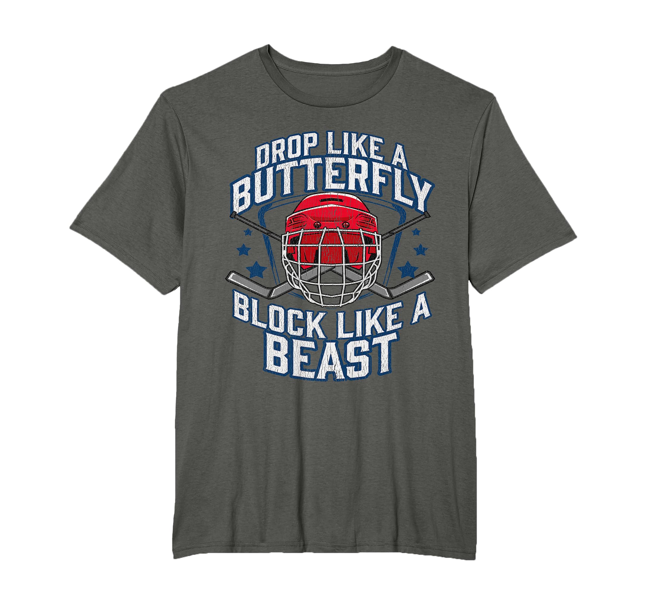 Ice Hockey Goalie Block Like Beast T-Shirt - Graphic Print for Adults - T-Shirt, Sweatshirt, Hoodie