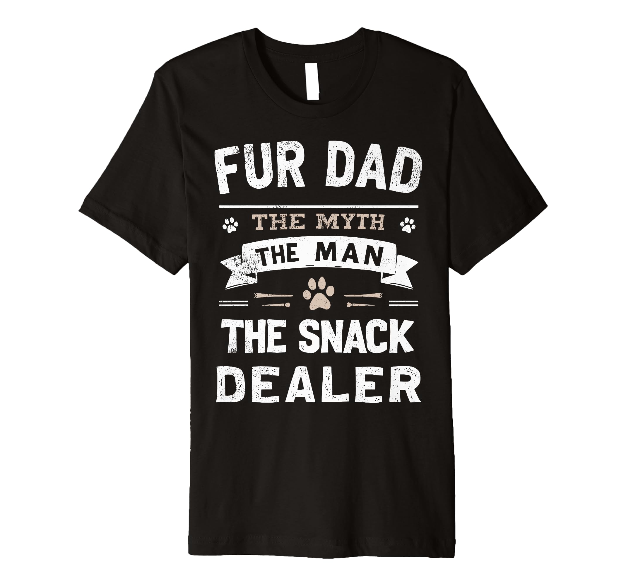 Fur Dad Myth Snack Dealer Cats Joke T-Shirt - Fun Novelty Design for Adults - T-Shirt, Sweatshirt, Hoodie