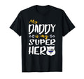 My Daddy Is My Superhero Thin Blue T-Shirt - Streetwear Style Men Women - T-Shirt, Sweatshirt, Hoodie