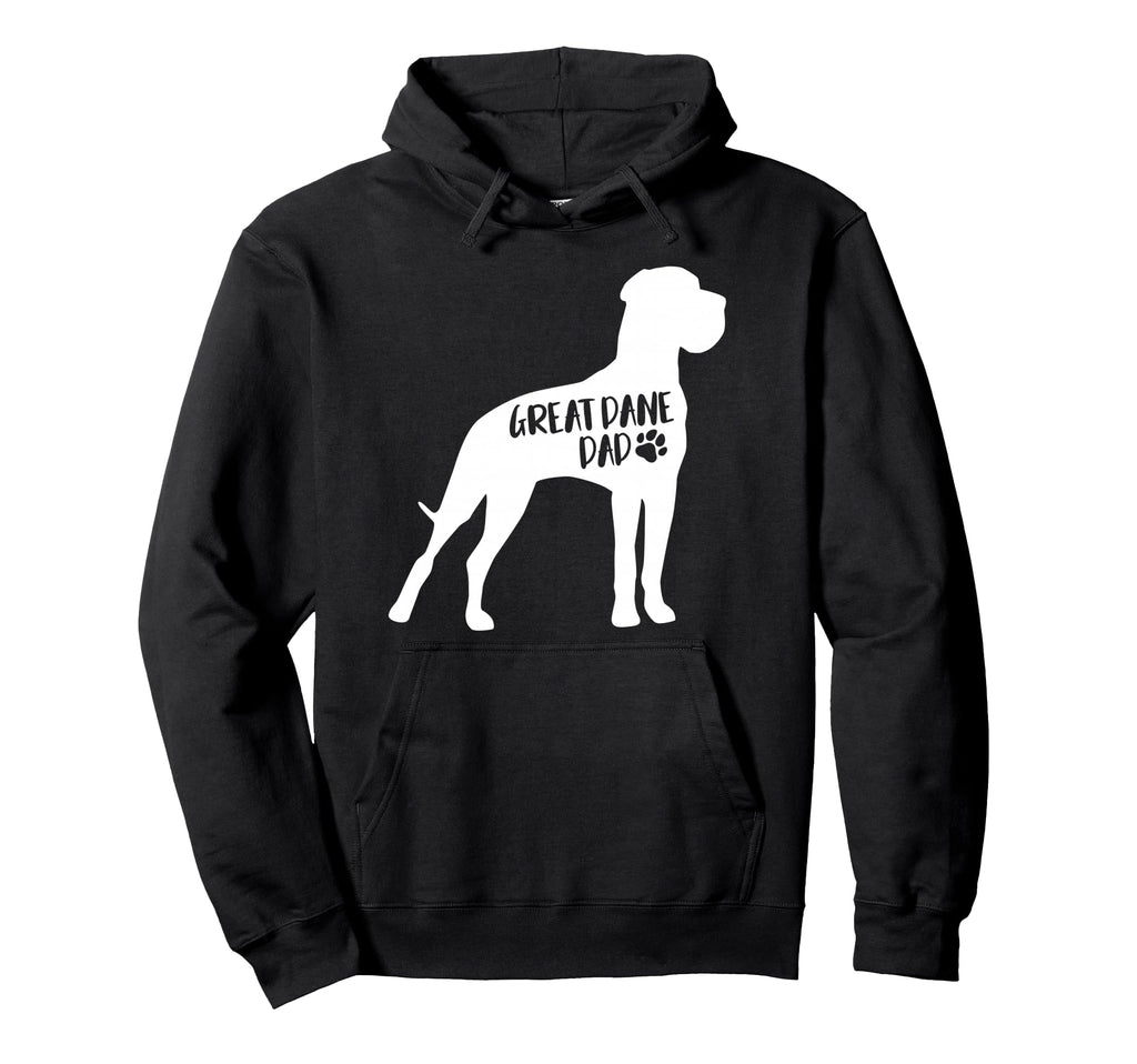 Great Dane Dad Funny Great Dane Owner Hoodie - Novelty Apparel Men Women - T-Shirt, Sweatshirt, Hoodie